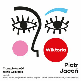 Okładka: Wiktoria. Transpłciowość to nie wszystko