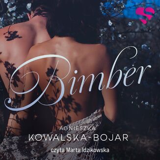 Bimber Agnieszka Kowalska-Bojar - okadka audiobooka MP3