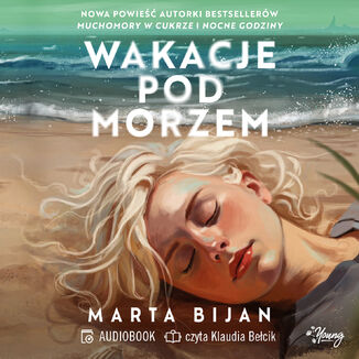 Wakacje pod morzem Marta Bijan - okadka audiobooka MP3