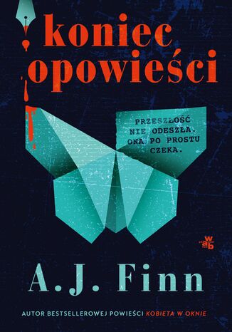 Koniec opowieści A.J. Finn Koniec opowieści A.J. Finn