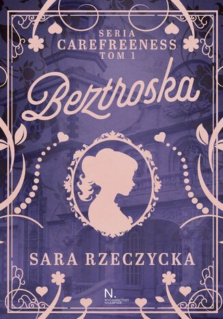 Beztroska Sara Rzeczycka Beztroska Sara Rzeczycka