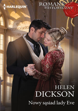 Nowy sąsiad lady Eve Helen Dickson Nowy sąsiad lady Eve Helen Dickson