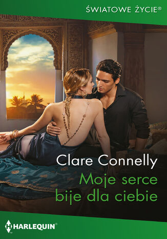 Moje serce bije dla ciebie Clare Connelly Moje serce bije dla ciebie Clare Connelly