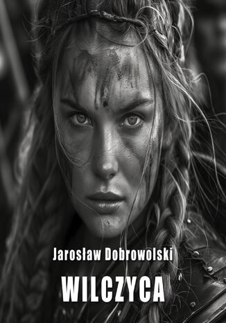 Wilczyca Jarosaw Dobrowolski - okadka audiobooks CD