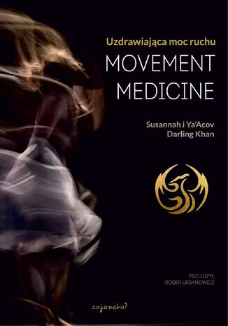 Movement Medicine