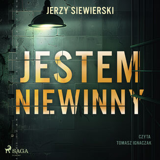 Jestem niewinny Jerzy Siewierski - okadka audiobooka MP3