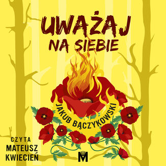 Uważaj na siebie