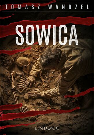Sowica. Tom 13. Komisarz Oczko Tomasz Wandzel