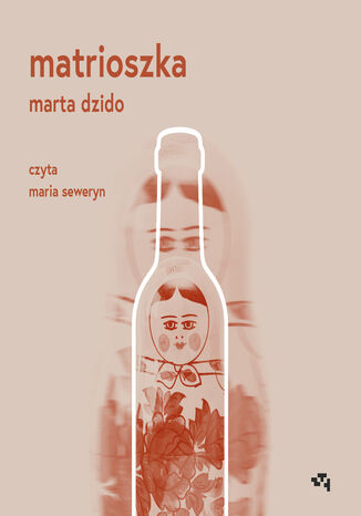 Matrioszka Marta Dzido - okadka audiobooks CD