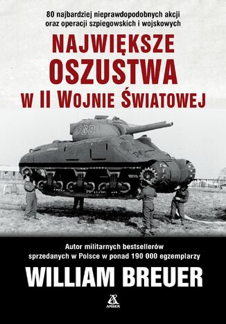 Najwiksze oszustwa w II wojnie wiatowej William B. Breuer - okadka ebooka