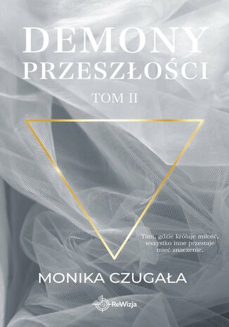 Demony Przeszoci. Tom 2 Monika Czugaa - okadka audiobooks CD