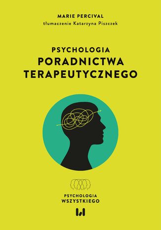 Psychologia poradnictwa terapeutycznego Marie Percival - okadka ebooka