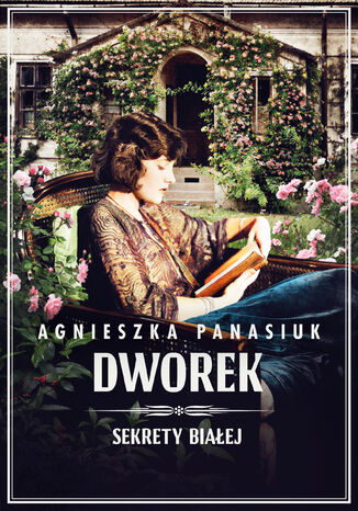 SEKRETY BIAEJ. DWOREK Agnieszka Panasiuk - okadka audiobooka MP3