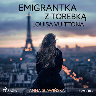 Emigrantka z torebk Louisa Vuittona Anna Sawiska - okadka ebooka