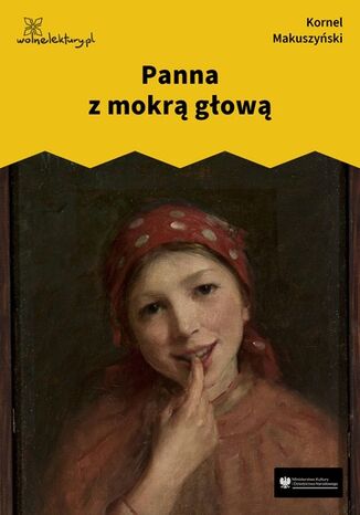 Panna z mokr gow Kornel Makuszyski - okadka ebooka