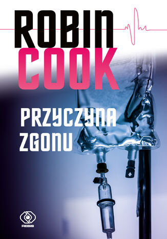 Przyczyna zgonu Robin Cook - okadka ebooka