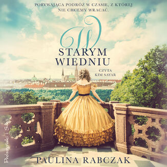 W starym Wiedniu Paulina Rabczak - okadka audiobooka MP3