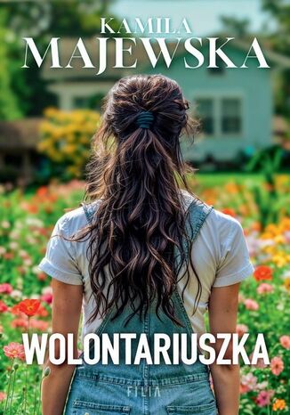 Wolontariuszka Kamila Majewska - okadka audiobooks CD