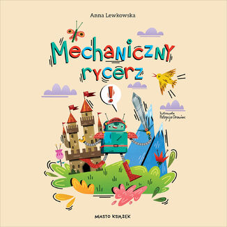 Mechaniczny rycerz Anna Lewkowska - okadka audiobooka MP3