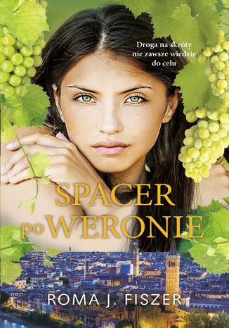 Spacer po Weronie Roma J. Fiszer Spacer po Weronie Roma J. Fiszer