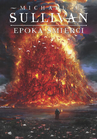 Epoka mierci. Legendy Pierwszego Imperium. Tom 5 Michael J. Sullivan - okadka ebooka