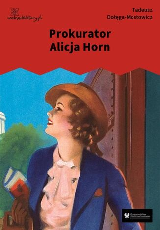 Prokurator Alicja Horn Tadeusz Dołęga-Mostowicz