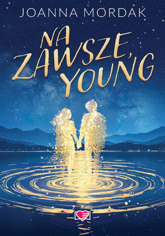Na zawsze, Young Joanna Mordak Na zawsze, Young Joanna Mordak