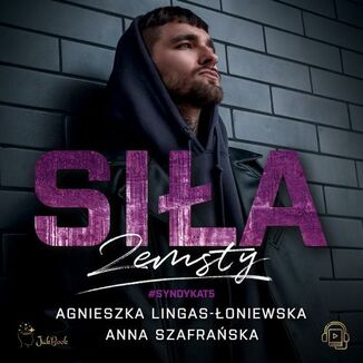 Sia zemsty. Syndykat. Tom 5 Agnieszka Lingas-oniewska, Anna Szafraska - okadka audiobooka MP3