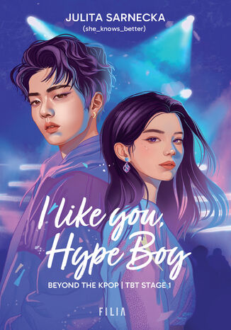 I like you, Hype Boy Julita Sarnecka I like you, Hype Boy Julita Sarnecka