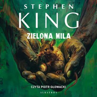 ZIELONA MILA Stephen King - okadka audiobooka MP3