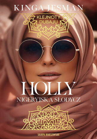 Holly. Nigeryjska słodycz