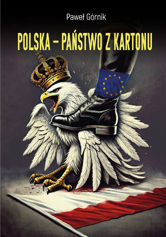 Polska - państwo z kartonu