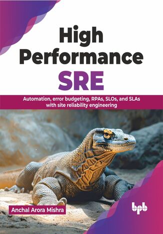 High Performance SRE Anchal Arora Mishra - okadka audiobooks CD