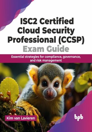 Okładka: ISC2 Certified Cloud Security Professional (CCSP) Exam Guide