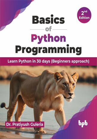 Basics of Python Programming Dr. Pratiyush Guleria - okadka ebooka