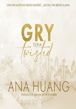 Gry. Seria Twisted Ana Huang - okadka audiobooka MP3