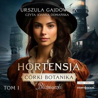 Crki botanika. Bliniaczki. Tom 1. Hortensja Urszula Gajdowska - okadka audiobooka MP3