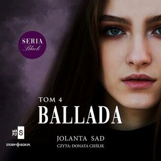 Black or White. Tom 4. Ballada Jolanta Sad - okadka audiobooka MP3