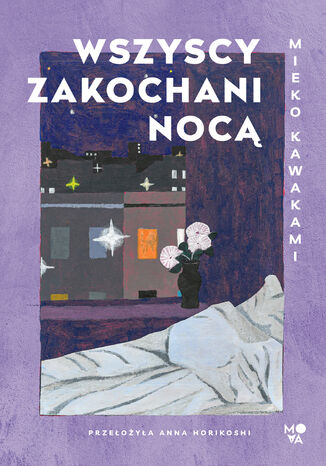 Wszyscy zakochani noc Mieko Kawakami - okadka ebooka