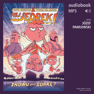 Hej, Jdrek! 7. Znowu pod grk? Rafa Skarycki - okadka audiobooka MP3