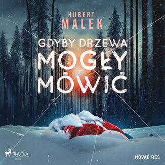 Gdyby drzewa mogły mówić