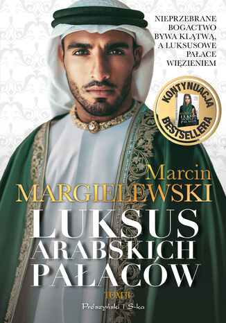 Luksus arabskich paacw. Tom 2 Marcin Margielewski - okadka ebooka