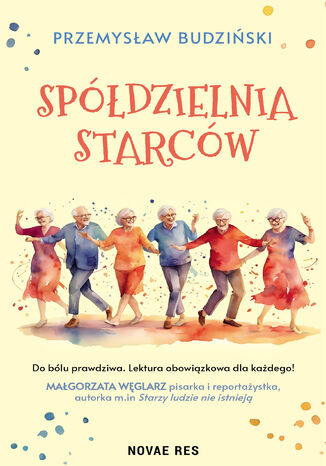 Spdzielnia starcw Przemysaw Budziski - okadka audiobooks CD