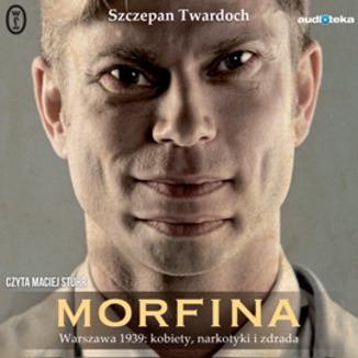 Morfina Szczepan Twardoch - okadka audiobooka MP3