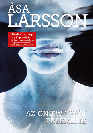 Aż gniew twój przeminie AAsa Larsson - okładka audiobooka MP3