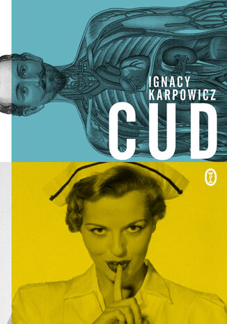 Cud Ignacy Karpowicz - okadka audiobooka MP3
