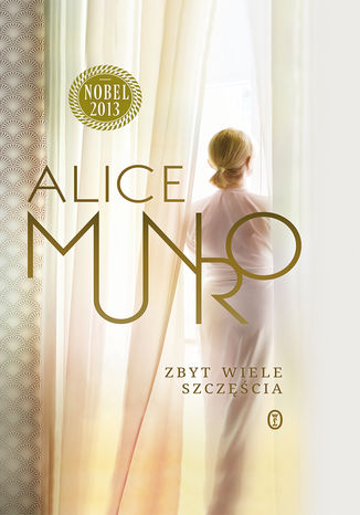 Zbyt wiele szczcia Alice Munro - okadka ebooka