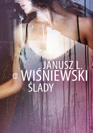 Ślady Janusz Wiśniewski - okładka ebooka