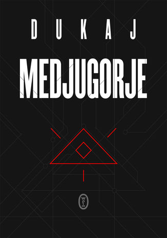 Medjugorje Jacek Dukaj - okładka audiobooka MP3