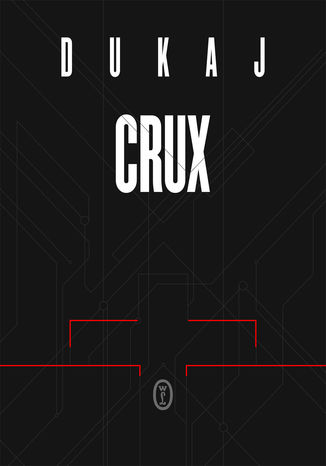Crux Jacek Dukaj - okładka ebooka